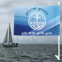 Welcome Aboard! Boat Name/Home Port Boat/Car Flag