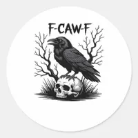 F-Caw-F Essential Vintage Cool Classic Round Sticker