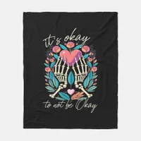 It’s Ok To Not Ok - Skeleton Hands With Heart  Fleece Blanket