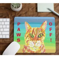 Paws Off ginger cat kittens tabby  Mouse Pad