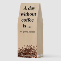 A Day Without Coffee