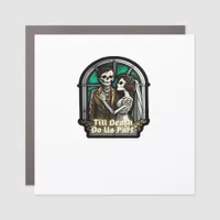 Valentine Till Death Do Us Part Classic Car Magnet