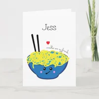 Ramen Noodles are my Friends Funny Food Quote Card