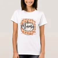 Mama- Thanksgiving  T-Shirt