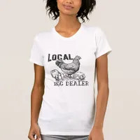 Chicken Eggs Funny  T-Shirt