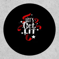 Let's Get Lit Funny Christmas Drinking Men Women Patch