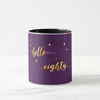 80th birthday purple gold hello 80 typography mug