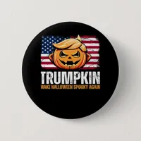 Donald Halloween - Trumpkin Make Halloween Spooky  Button