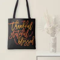 Thankful Grateful Blessed Quote Script Quote Black Tote Bag