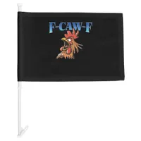 F-Caw-F Chicken Classic Cool Unique Car Flag