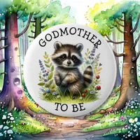 Godmother to be | Woodland Themed Baby Shower  Button