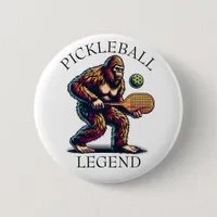 Pickleball Legend | Funny Bigfoot Button