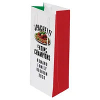 Funny Spaghetti Eating Champions Family Reunion Wine Gift Bag