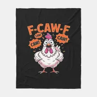 F-Caw-F Chicken Classic Cool Unique Fleece Blanket