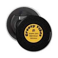 Groovy Vinyl Record Yellow Happy 21st Birthday Bottle Opener