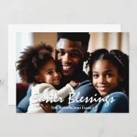 Easter Blessings Modern Script Personalized Photo  Holiday Card