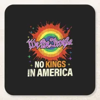 No Kings In America We The People Political Vintag Square Paper Coaster