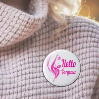 Hello Gorgeous Lovely Lady Face Drawing Typography Button