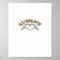 Radiology Skeleton Heart Hands Classic Poster