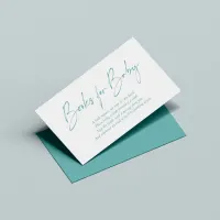 Teal Modern Handwritten Books for Baby Enclosure Card