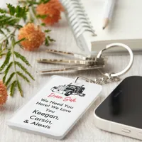 Drive Safe Someone Loves You Keychain
