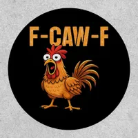 Funny Crow Humor Gothic F-Caw-F Patch