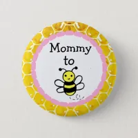 Mommy to Be Girl's  Baby Shower Button