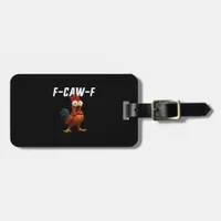 F-Caw-F Chicken Funny Chicken F-Caw-F Gear Retro C Luggage Tag