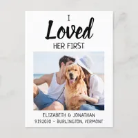 I Loved Her First Photo Dog Wedding Save The Date Announcement Postcard