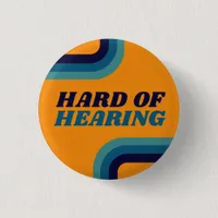 Retro 70s Yellow Blue Lines Hard of Hearing Button