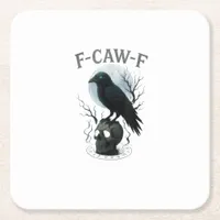 Gothic Crow F Caw F Raven Skull Halloween Graphic  Square Paper Coaster