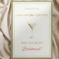 Chic Dirty Martini-Themed Bridesmaid Proposal  Card