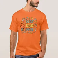 Best Dad Ever Father's Day T-Shirt