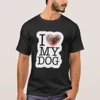 Personalized I Love My Dog Photo  T-Shirt