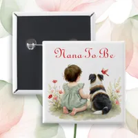 Personalized Baby Shower | Nana To Be Button