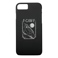 F-Caw-F Crow Minimal – Retro Gothic Bird Funny Rav iPhone 8/7 Case