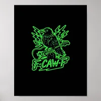 F-Caw-F Chicken Classic Minimal Clean Poster