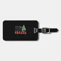Cute Christmas, Tis The Season Luggage Tag