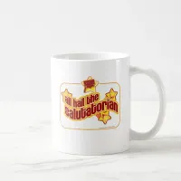 Hail the salutatorian coffee mug