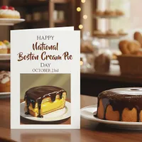 Happy National Boston Cream Pie Day | Oct 23rd Card