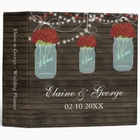 Barnwood red flowers Mason Jar Wedding Planner Binder