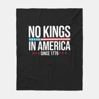 No Kings In America Since 1776 Artistic Graphic Fleece Blanket