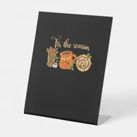 Tis The Season Mexican Christmas Cafecito Pan Dulc Pedestal Sign