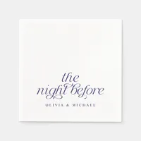 The Night Before Dark Blue Rehearsal Dinner Napkins