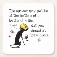 Answer Not at the Bottom Funny Wine Quote Square Paper Coaster