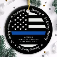 Police In Loving Memory Thin Blue Line Memorial Ceramic Ornament