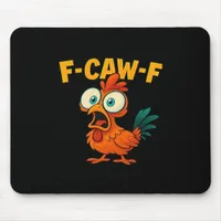 Humor Funny Crow F-Caw-F Gothic Mouse Pad