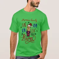 Fa La La Llama Add Family Name Christmas Unisex T-Shirt