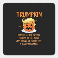Trumpkin  Anti- Halloween Gifts Square Sticker
