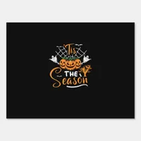 Tis The Season Halloween Pumpkin Costume Sign